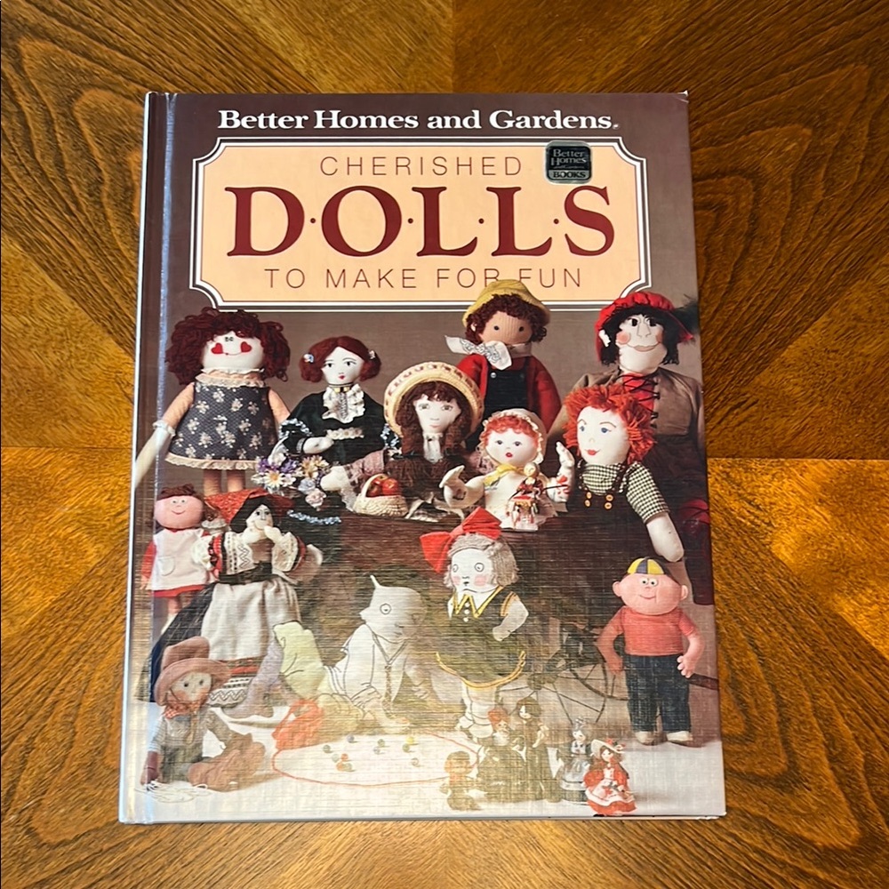 Better Homes and Gardens Cherished Dolls Book